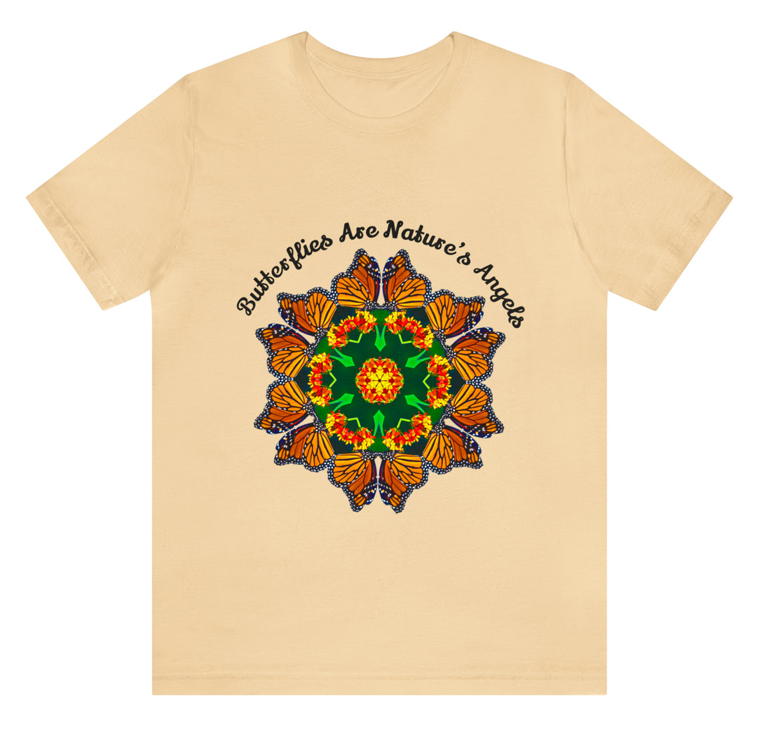 Butterflies Are Nature's Angels Tshirt