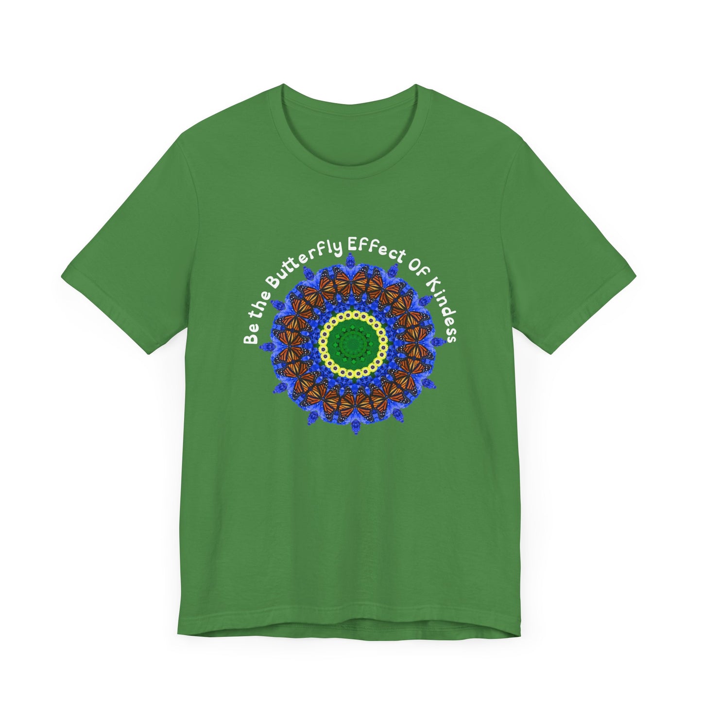 Monarch Butterfly Kindness Shirt - Be The Butterfly Effect of Kindness