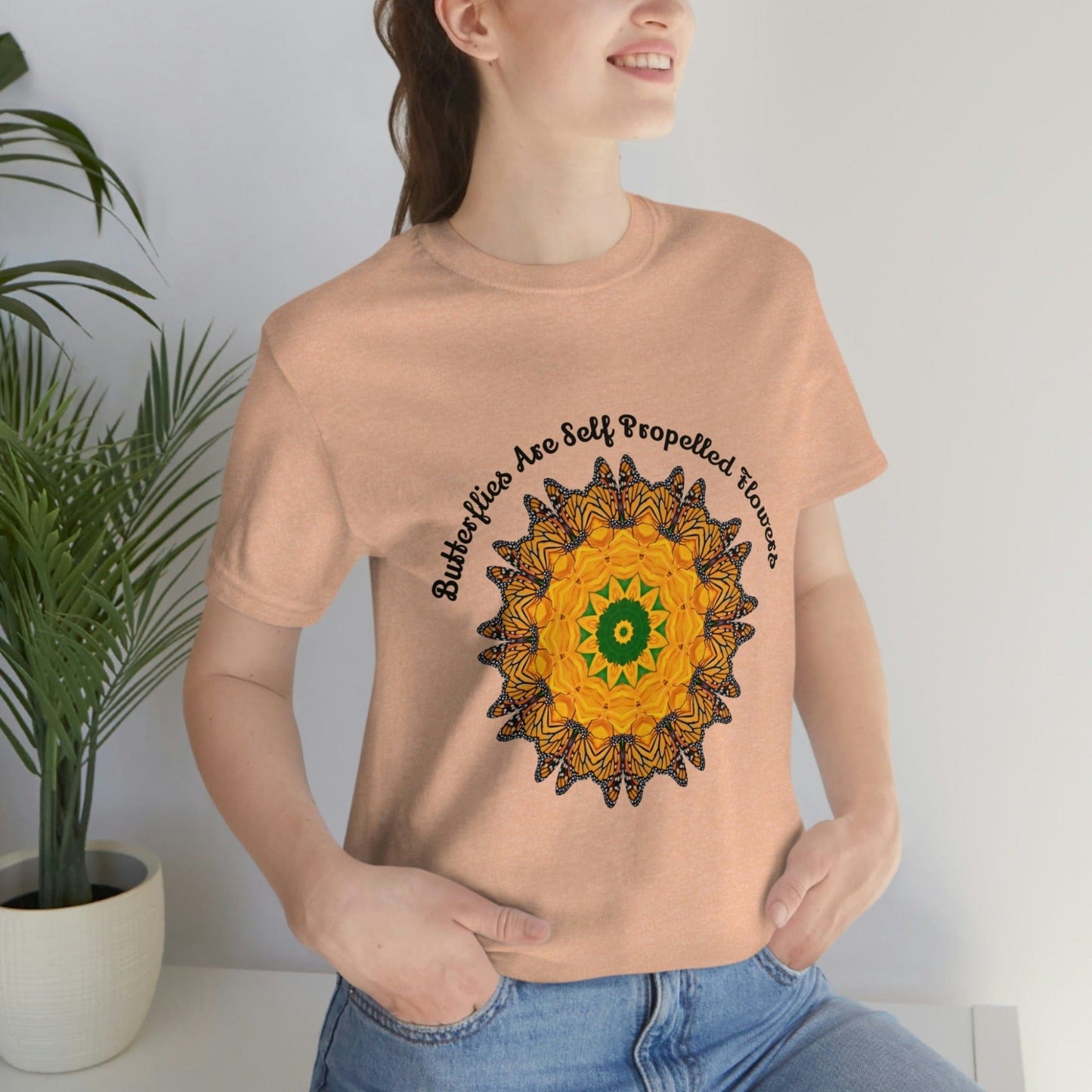Monarch Butterfly Top, Zen Mystical Poet Shirt, Cute Shirts - Butterflies Are Self Propelled Flowers