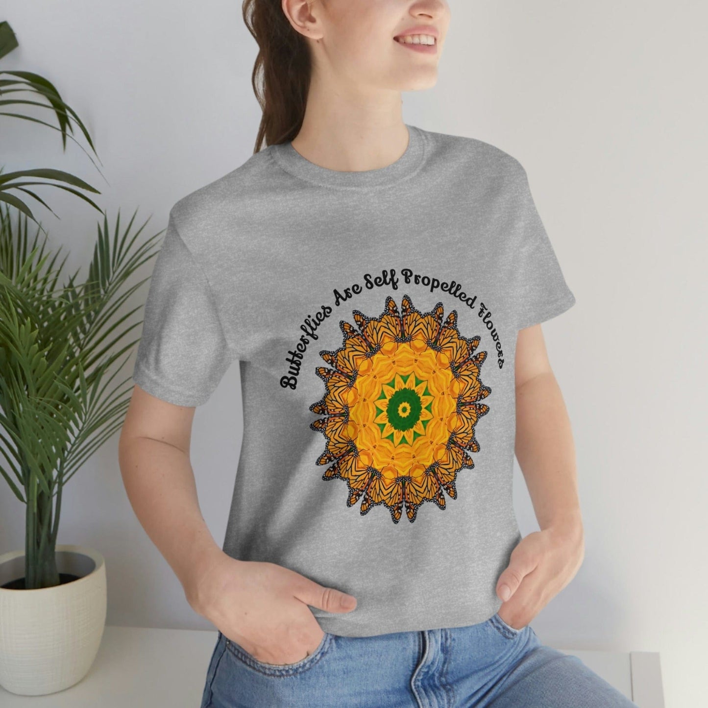 Monarch Butterfly Top, Zen Mystical Poet Shirt, Cute Shirts - Butterflies Are Self Propelled Flowers