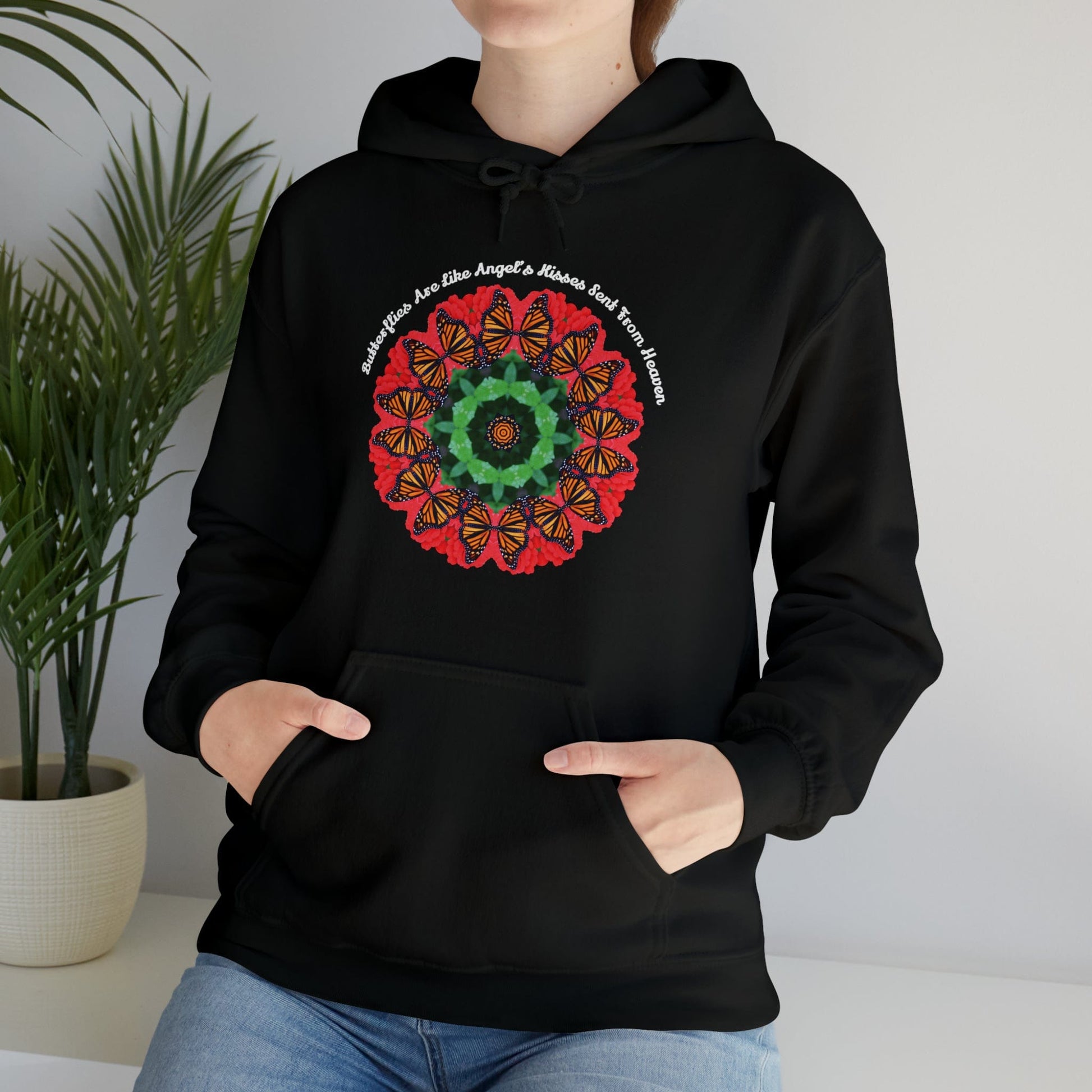 Monarch Butterfly Love Sweatshirt Pullover Hoodie - Butterflies Are Like Nature’s Kisses Sent From Heaven black