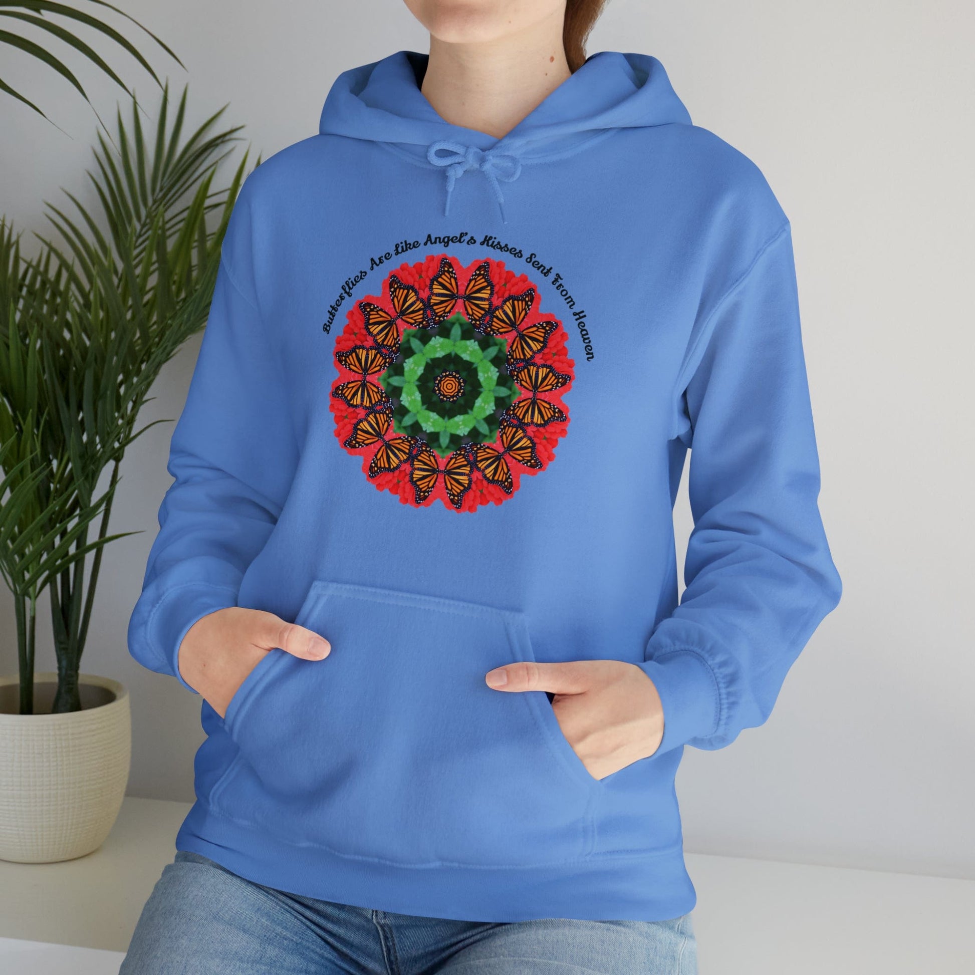 Monarch Butterfly Love Sweatshirt Pullover Hoodie - Butterflies Are Like Nature’s Kisses Sent From Heaven Carolina Blue