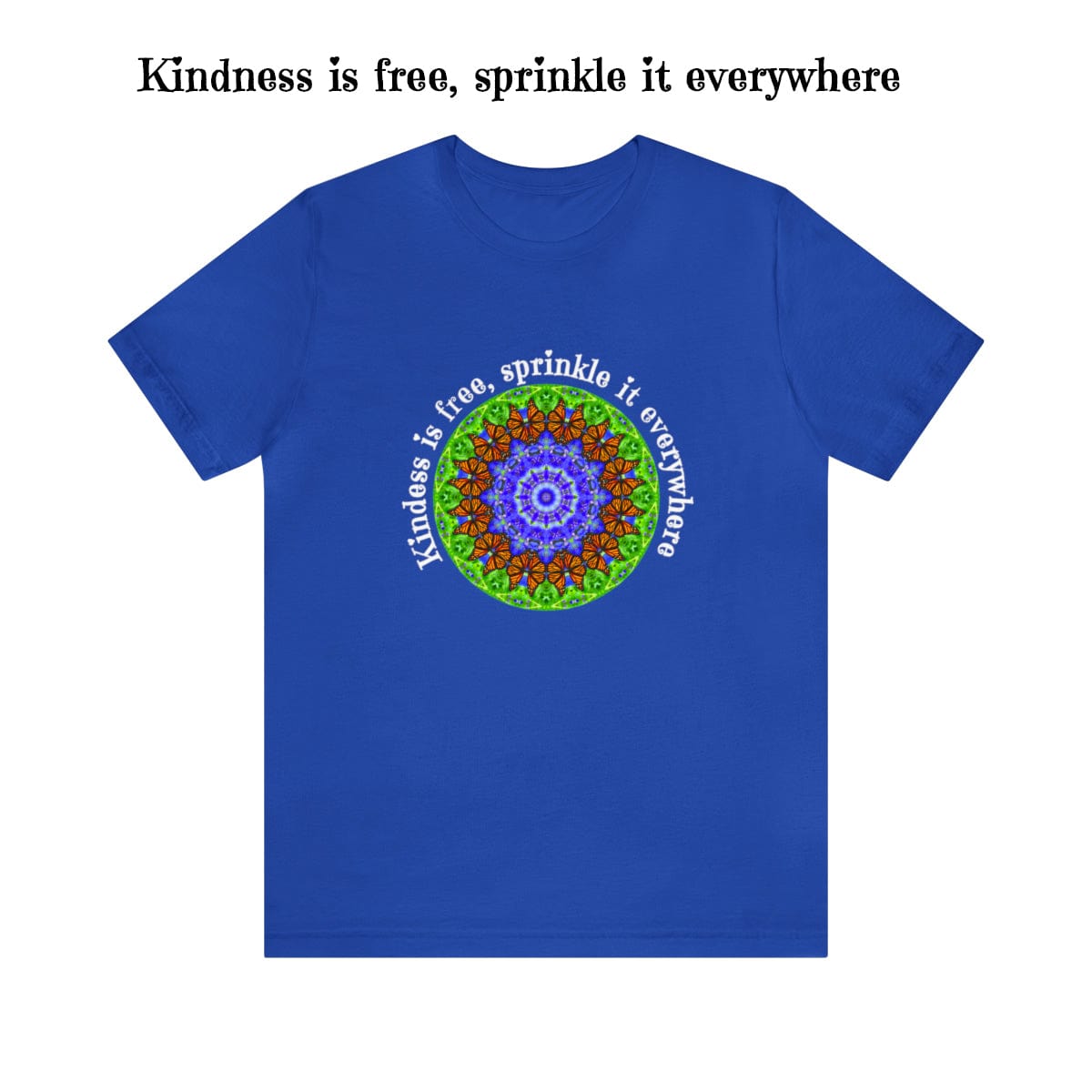 Cottage Core Be Kind Butterfly Shirt featuring Stunning Mandala Art - Graphic Tees for Nature Lovers True Royal