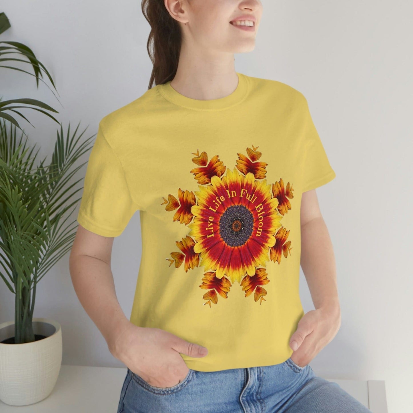 Sunflower TShirt, Zen Poet Shirt, Fun Shirt Designs, Cute Shirts Live Life In Full Bloom