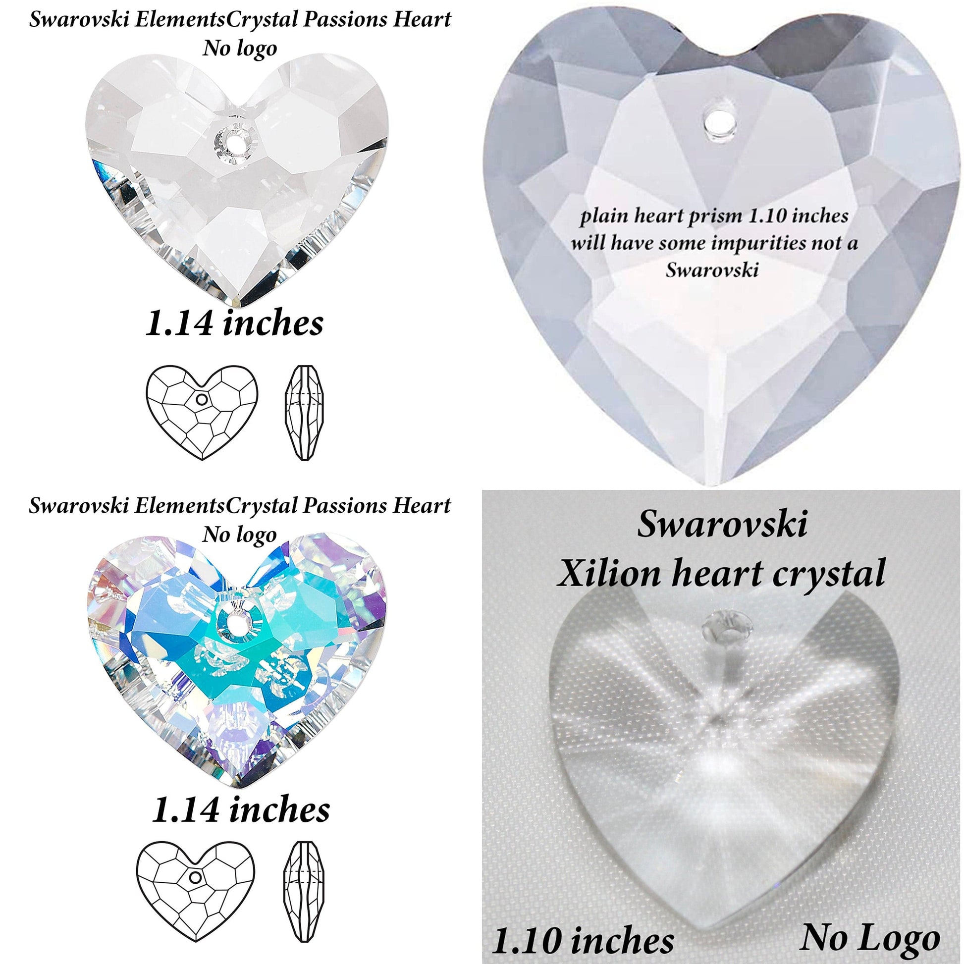 Heart Prisms
Swarovski Clear 1.14”
Swarovski Crystal Passions 1.14”
Swarovski Xilion 1.10”
Plain heart 1.10”